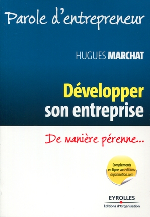 Développer son entreprise De manière pérenne...Eyrolles PDF