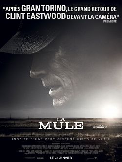 La Mule FRENCH WEBRIP 1080p 2019