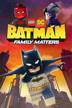 LEGO DC: Batman - Family Matters FRENCH WEBRIP 2019