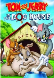 Tom And Jerry In The Dog House FRENCH DVDRIP 2012